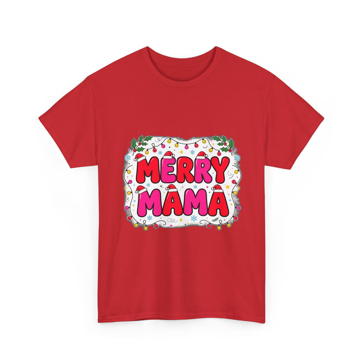 Merry Mama Christmas Tee
