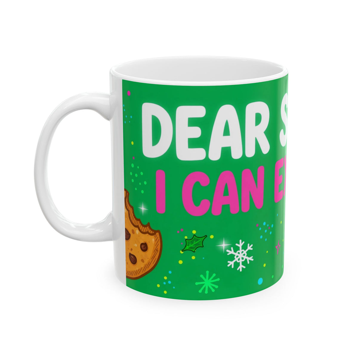 Dear Santa I Can Explain Mug