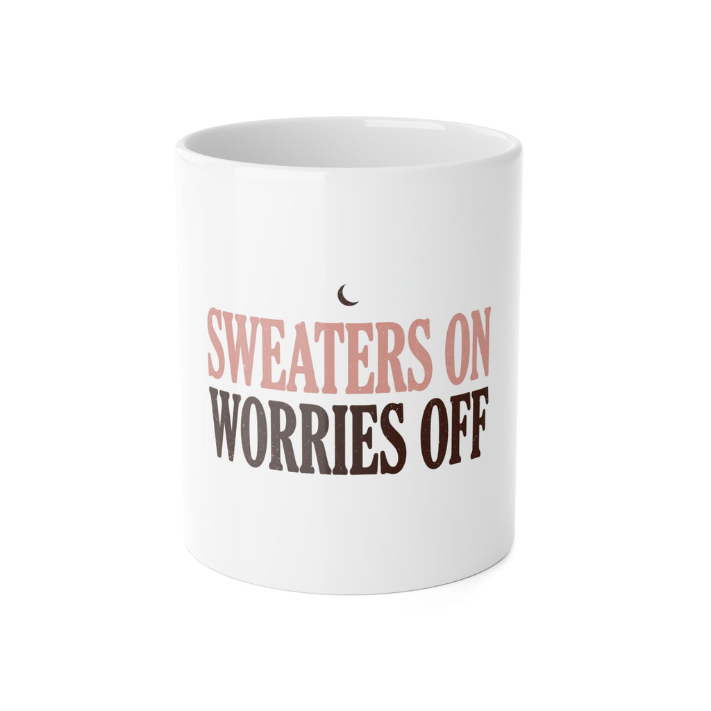 Sweaters On Worries Off Mug | Cozy Fall Coffee Mug | Autumn Gift for Her