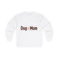Dog Mom Long Sleeve Tee