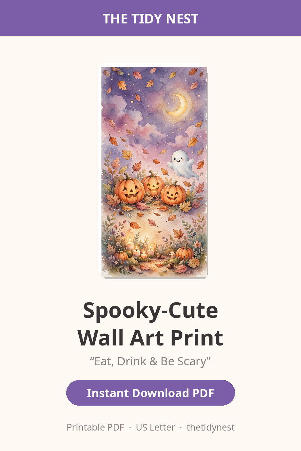 Spooky-cute Halloween wall art printable reading 'Eat, Drink & Be Scary' with watercolor pumpkins